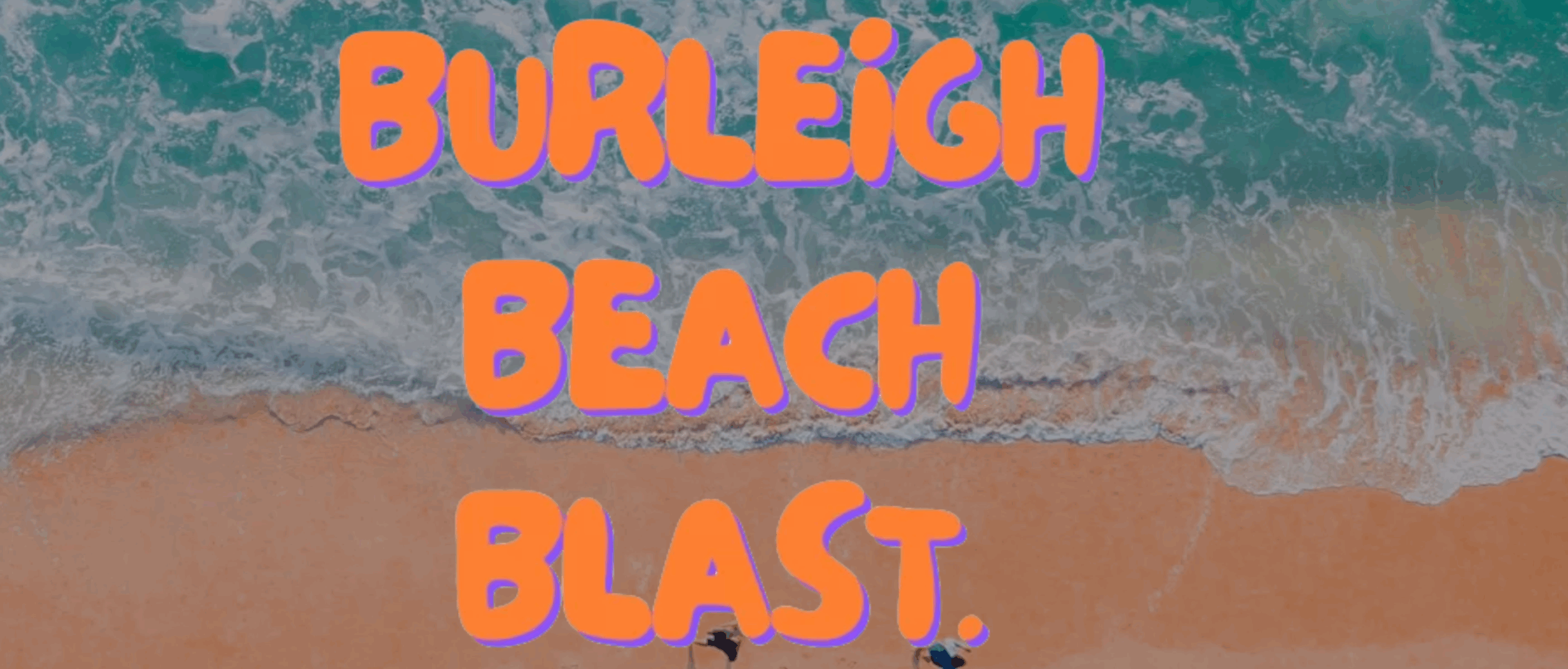 Burleigh Beach Blast